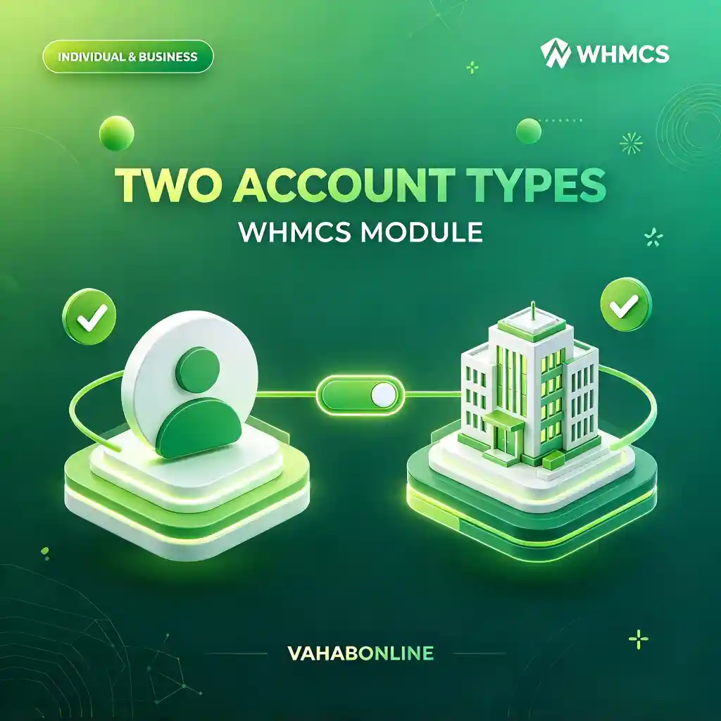 افزونه whmcs ثبت نام حقیقی و حقوقی - تعیین نوع حساب کاربری
